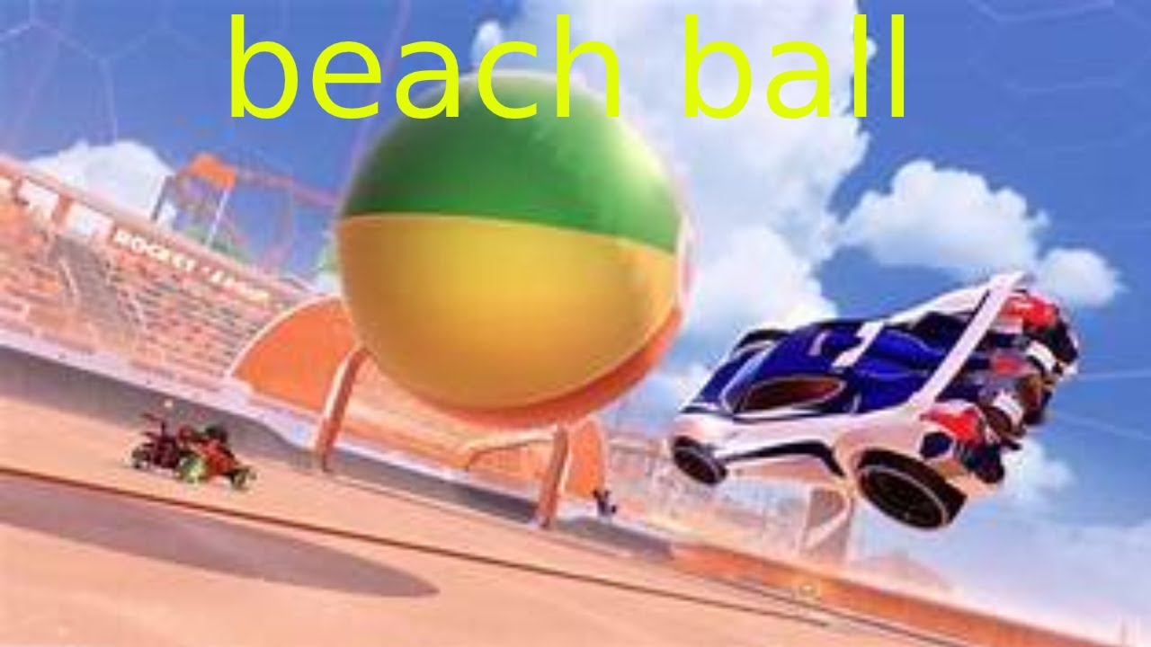 rocket league beach ball YouTube