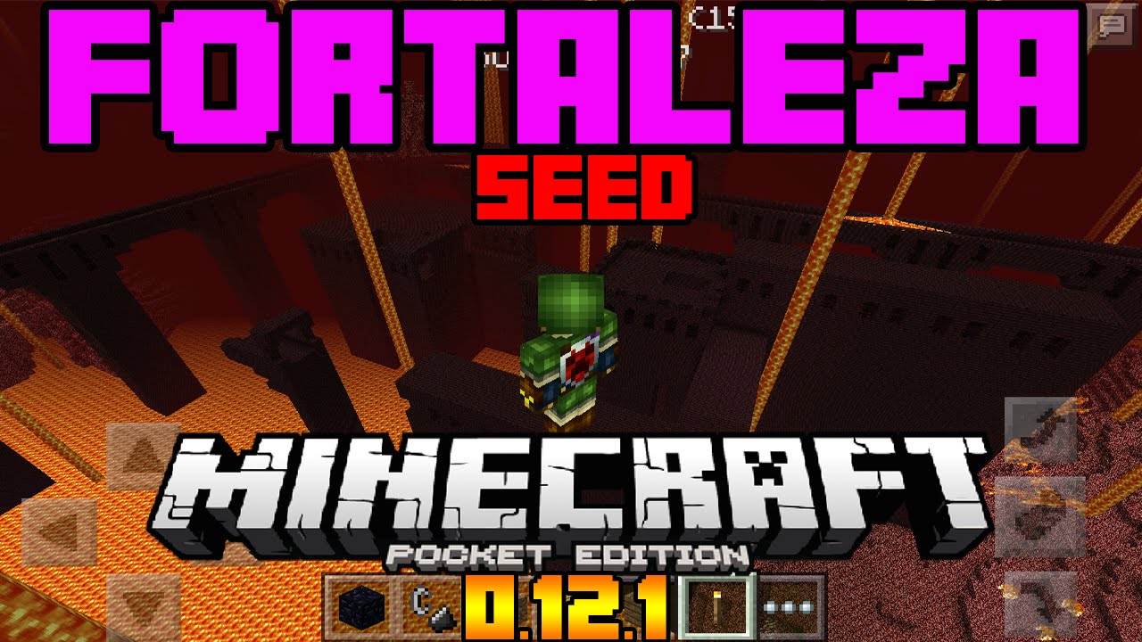 Fortaleza Del Nether Minecraft Pe 0 12 1 Build 1 Seed By Liongold