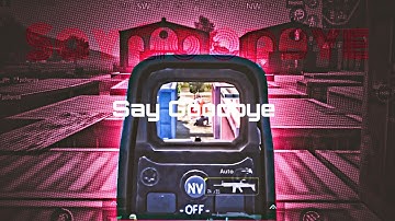 Say Goodbye // BGMI MONTAGE/ SAMSUNG A3,A5,A6,A7,J2,J5,J7,S5,S6,S7,59,A10,A20,A30,A50,A70