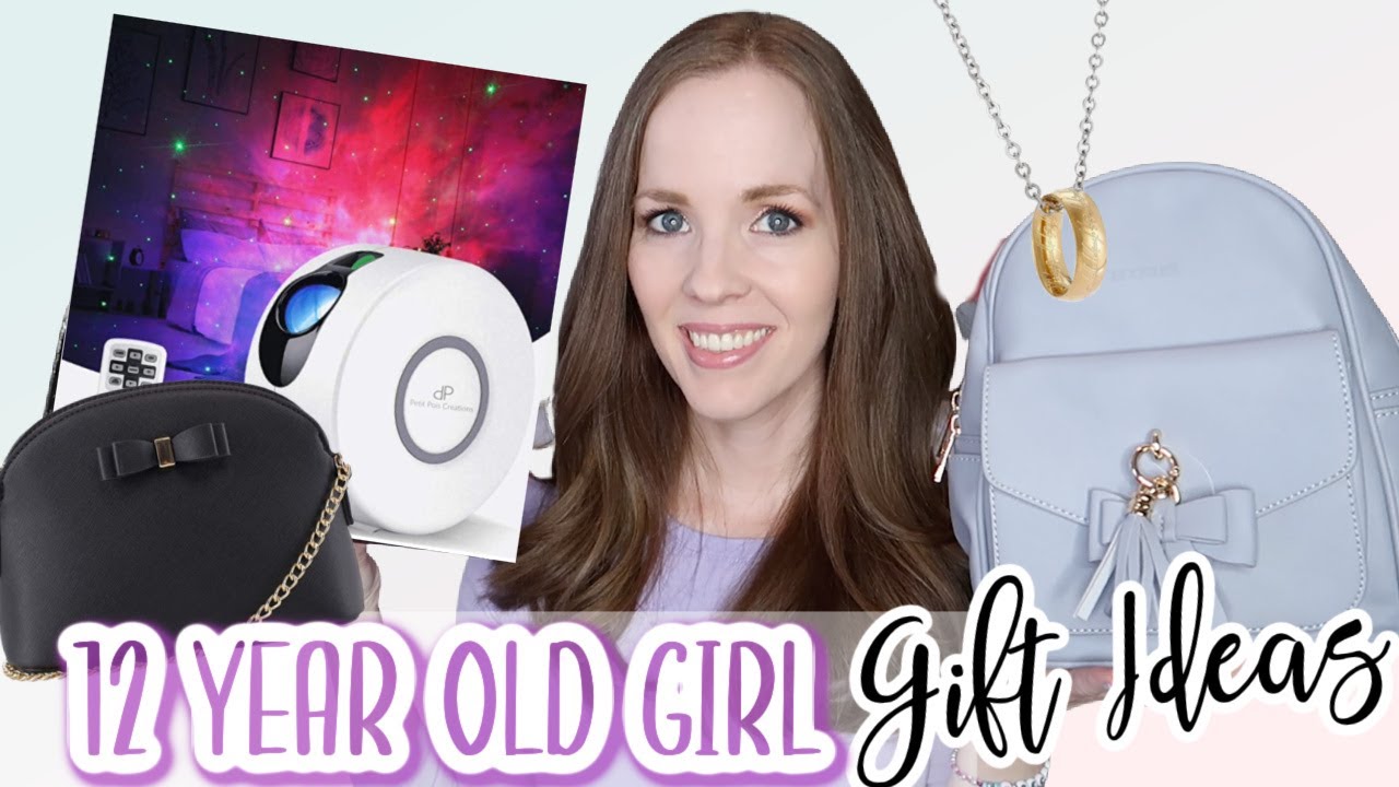 12 YEAR OLD GIRL GIFT IDEAS
