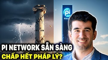 PI NETWORK ĐÃ SẴN SÀNG CHINH PHỤC THẾ GIỚI, BỎ XA BITCOIN VỀ MẶT PHÁP LÝ?