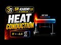 🔥 90% Students Get Heat Conduction Wrong! Learn the Complete Concept Today ⚡