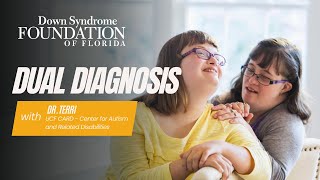 Dual diagnosis -  UCF CARD with Dr. Terri