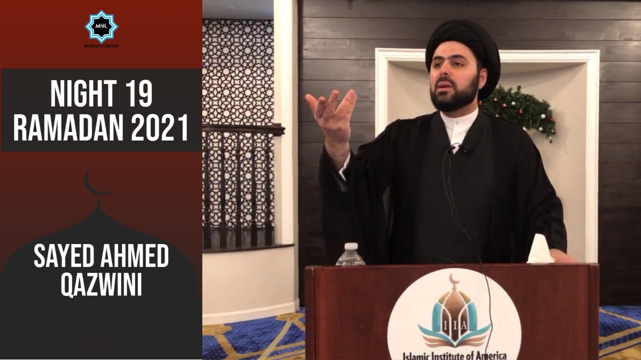 ⁣Night 19 - Ramadan 2021 | Practical Steps to Shatter Racism | Sayed Ahmed Qazwini | MYC