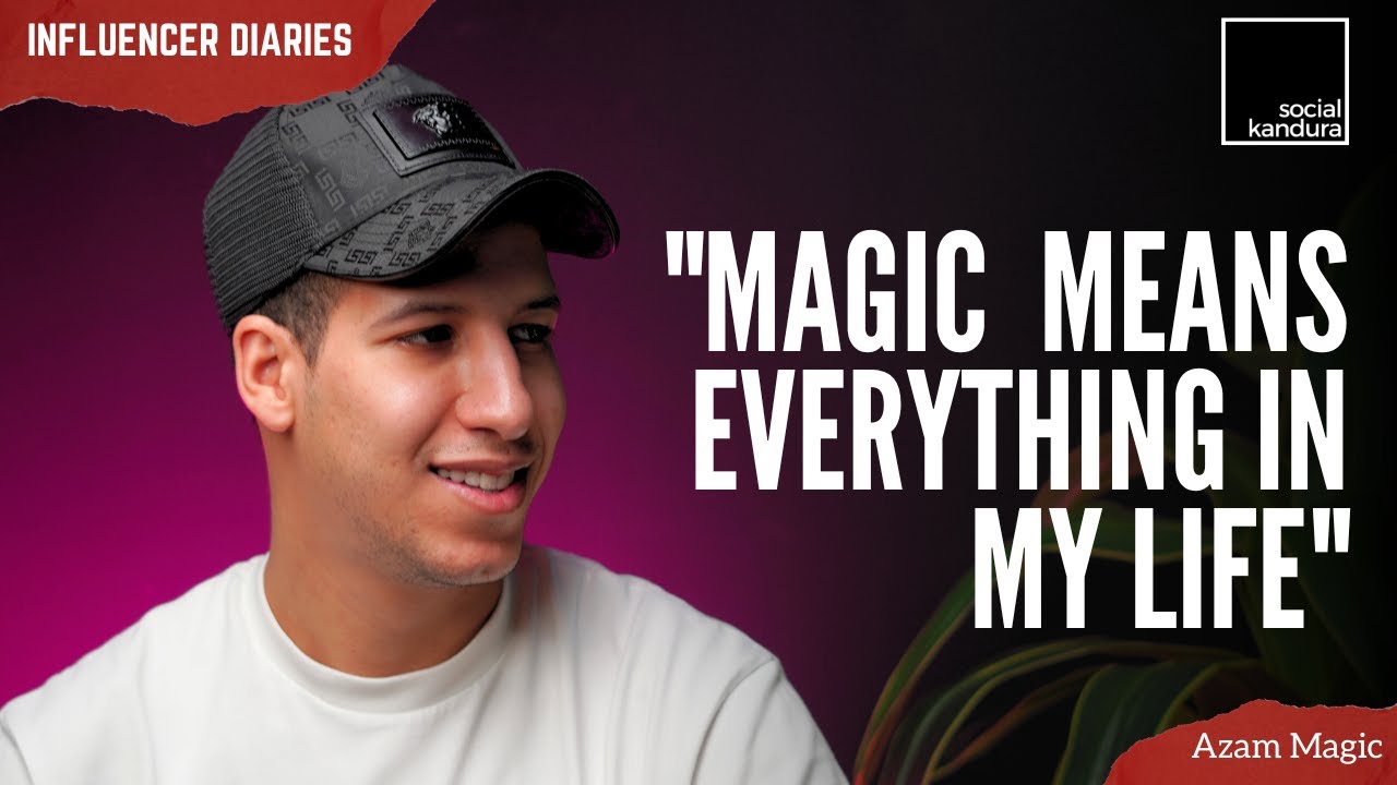 Influencer Diaries Ep.14 | Azam Magic | Social Kandura Podcast - YouTube