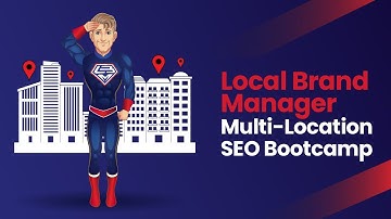 How to Rank Multiple Google Business Listings - Multi-Location SEO Bootcamp
