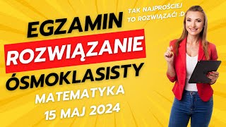 Odpowiedzi egzamin ósmoklasisty matematyka 15 maj 2024!🤩 Sprawdź jak Ci poszło!