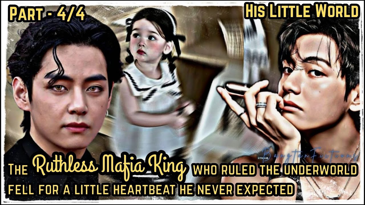 #4| The ruthless mafia king who ruled the underworld fell for a little heartbeat he never expected |