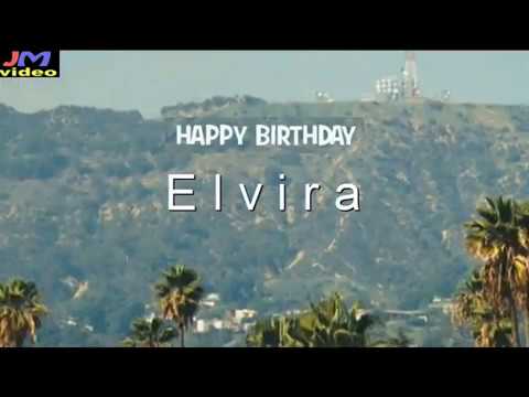 Happy Birthday Elvira