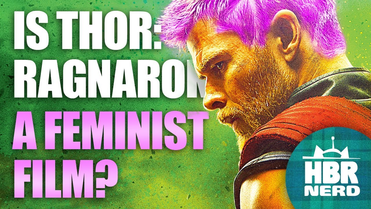 Is Thor Ragnarok Feminist? | Nerdcast 78 - YouTube