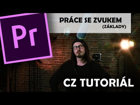 ADOBE PREMIERE | Práce se zvukem