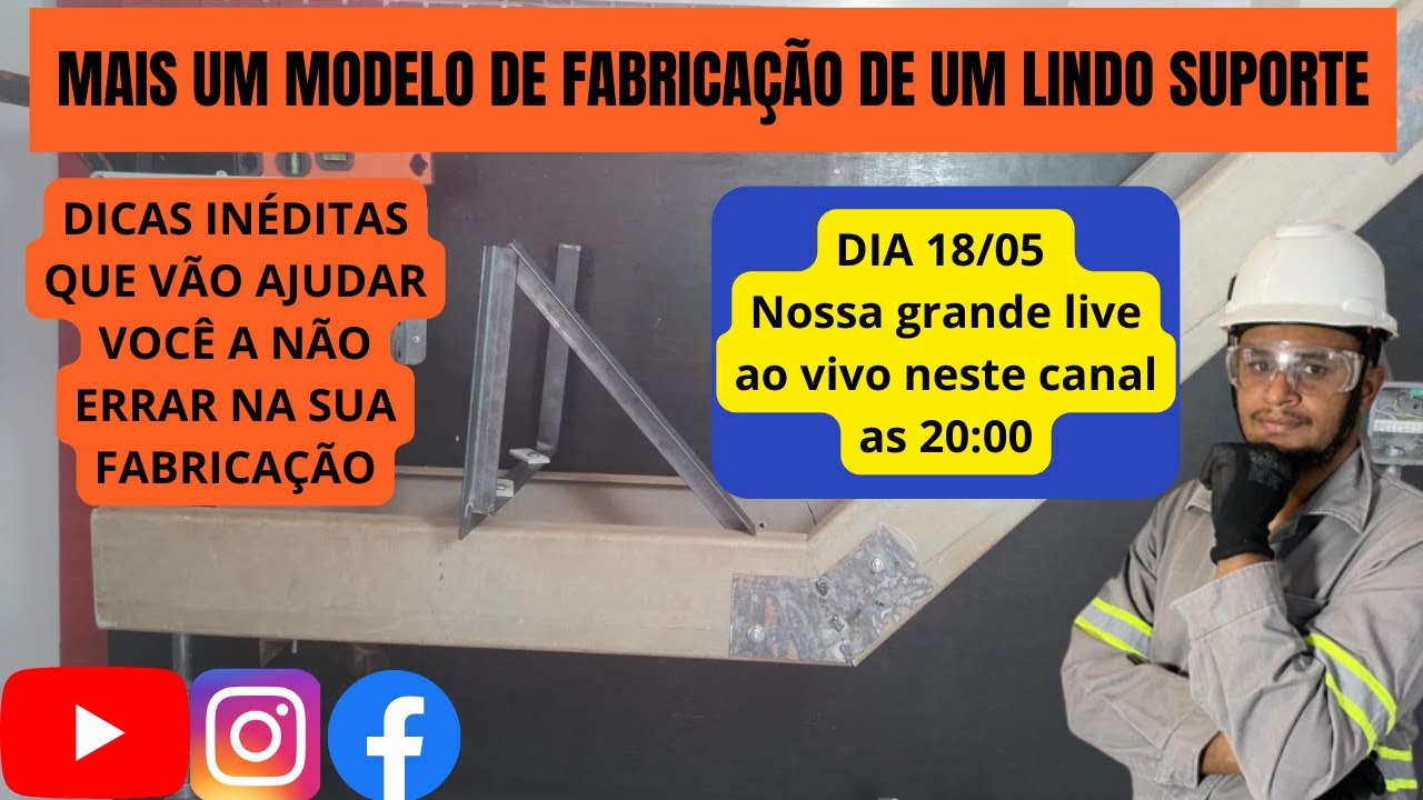 VIDEO INÉDITO DE FABRICAÇÃO DE UM SUPORTE PARA LEITO OU ELETRODUTO.