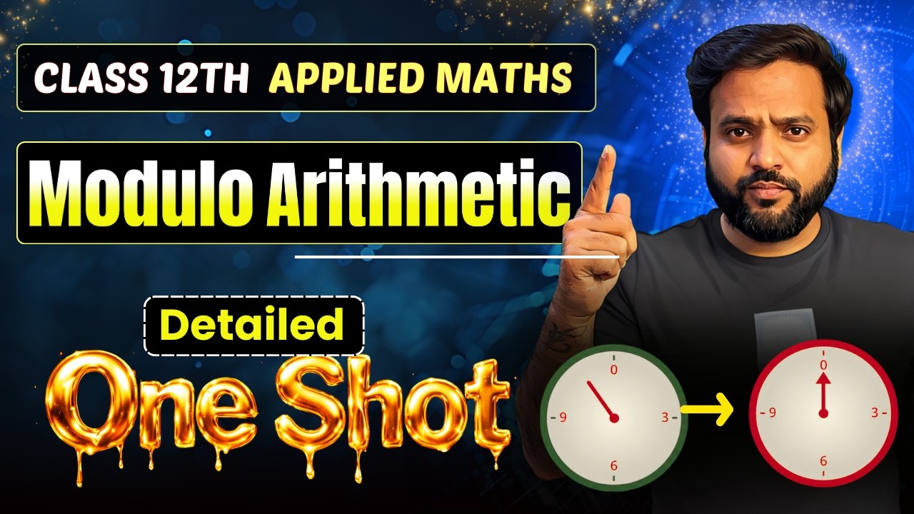 🔥MODULO ARITHMETIC ONE SHOT Class 12 Applied Maths🚀 |  CA Ankush Raj | Sri Kautilya