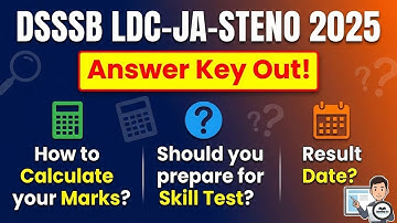 DSSSB 2025 Answer key out ? | Start Prepare for Typing ? Resut Date ?