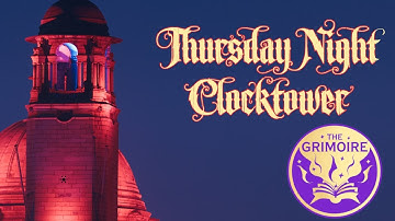 Thursday Night Clocktower With Dave B| Live Stream Event!