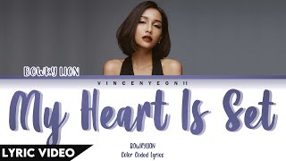 Bowkylion - ลงใจ / Long Jai (My Heart is Set) l (Thai/Rom/Eng) Lyric Video