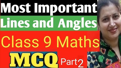 Most Important MCQ|Class 9 Maths|Lines and Angles|New CBSE /ICSE pattern|(part-2)
