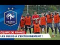 L'entraînement des Bleus, Equipe de France I FFF 2019