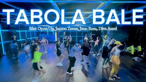 TABOLA BALE by Silet Open Up, Jacson Zeran, Juan Reza, Diva Aurel | GELY | ZUMBA | DANCE FITNESS 