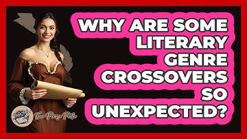 Why Are Some Literary Genre Crossovers So Unexpected? - The Prose Path