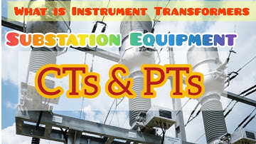 what is Instrument Transformers? CT/PT on Substation/Urdu/Hindi