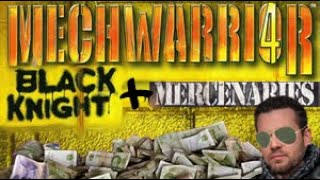 Mechwarrior 4 Black Knight & Mercenaries: Fist full of Cbills