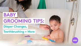 Having Trouble Grooming Your Baby? These Baby Grooming Tips May Help