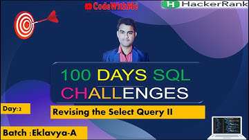 Day-2/100 || Revising the Select Query II || HackerRank-SQL-Challenges-Solutions ||#viral #subscribe