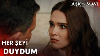 Gülizar, Ali Ve Cemalin Sırrını Öğreniyor - Aşk Ve Mavi 21. 