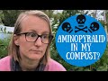 Aminopyralid in compost...is it weed killer contamination???