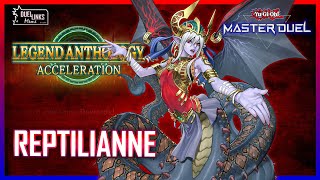 Reptilianne the O ATK / Legend Anthology: Acceleration [Yu-Gi-Oh! Master Duel]