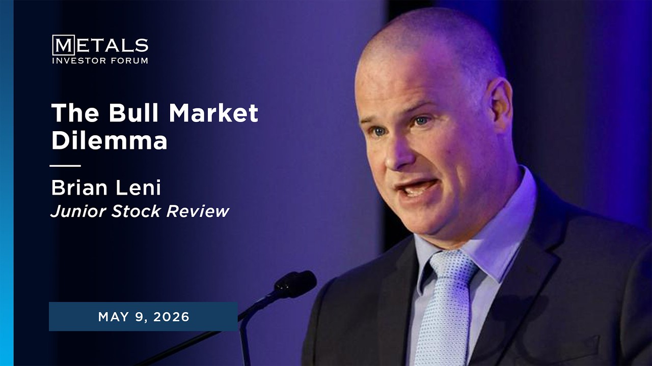 “The Bull Market Dilemma” | Brian Leni at Metals Investor Forum Vancouver 2026