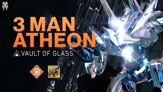 Three Man Atheon - Vault of Glass (Season of the Splicer)