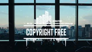 Corporate Music Compilation by Infraction [No Copyright Music 2019]