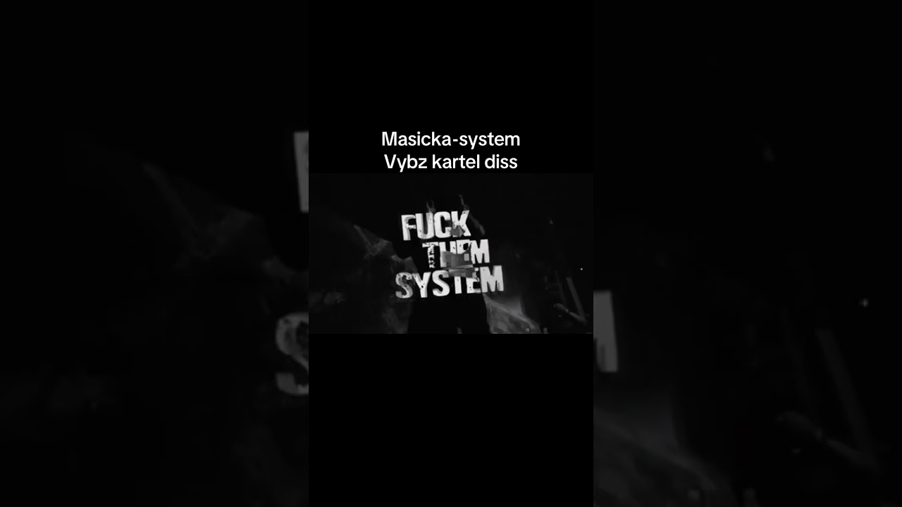 Masicka -System | vybz kartel diss