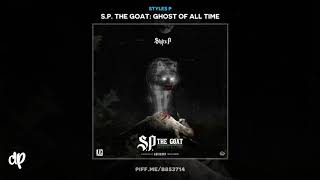 Styles P -  Change feat. Cris Streetz [S.P. The Goat]