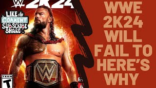 WWE 2K24 Rant - Another Year Another Failure