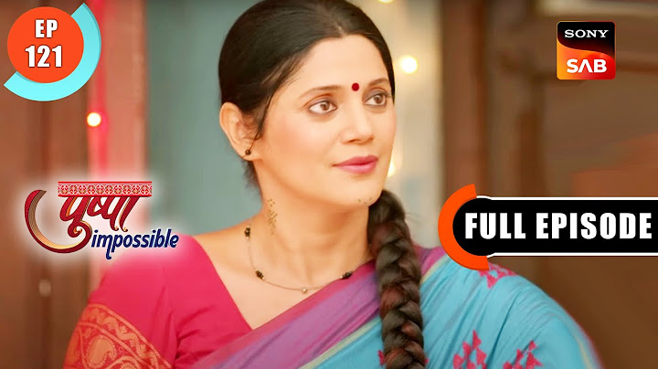 Nilima Ki Hui Court Mein Sunwaayi - Pushpa Impossible - Ep 121 - Full Episode - 26 Oct 2022