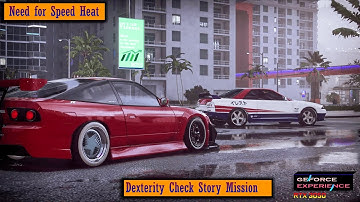 Need for Speed Heat Dexterity Check Story Mission | NFS Heat Gameplay | Need for Speed PC Gameplay