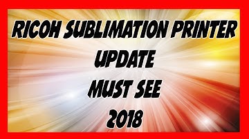 Must See - Ricoh Printer And Powerdriver Update For Sublimation 2017 2018