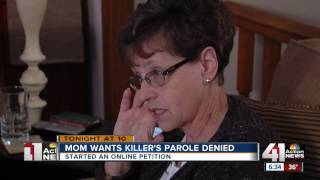 Mom wants killer's parole denied