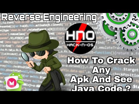 [Hack-N-OS] How To Crack Apk And See Java Code | Reverse Engineering | Source Code