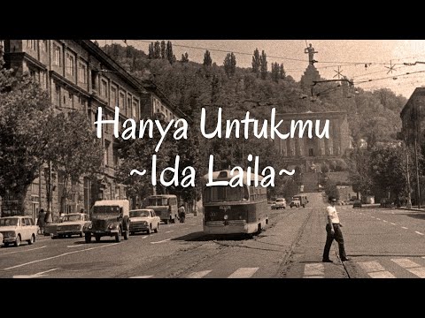 Hanya Untukmu - Ida Laila (Lirik Lagu)