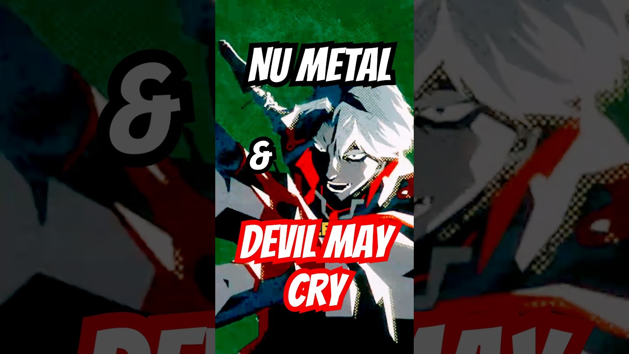 Resurgence Of Nu Metal & Devil May Cry 