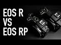 Canon EOS R vs RP - Which one should you get?