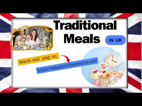 British Food and Culture -interactive video with Andreea Țîmbală, Adelina Pogorea etc.,10-th grade