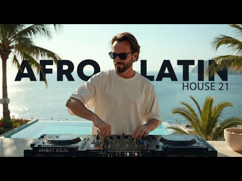 AFRO & LATIN HOUSE SET 21 - AHMET KILIC LIVE Mix - YouTube