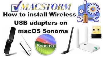 How to install Wireless USB adapters on macOS Sonoma