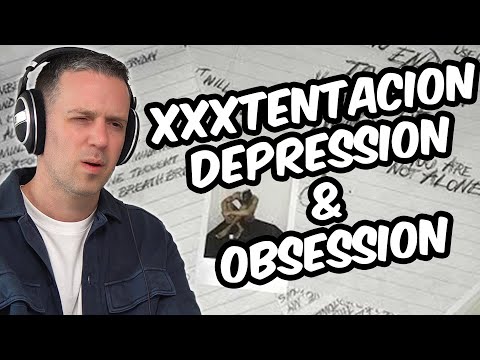 Psychotherapist REACTS To XXXTentacion Depression And Obsession 