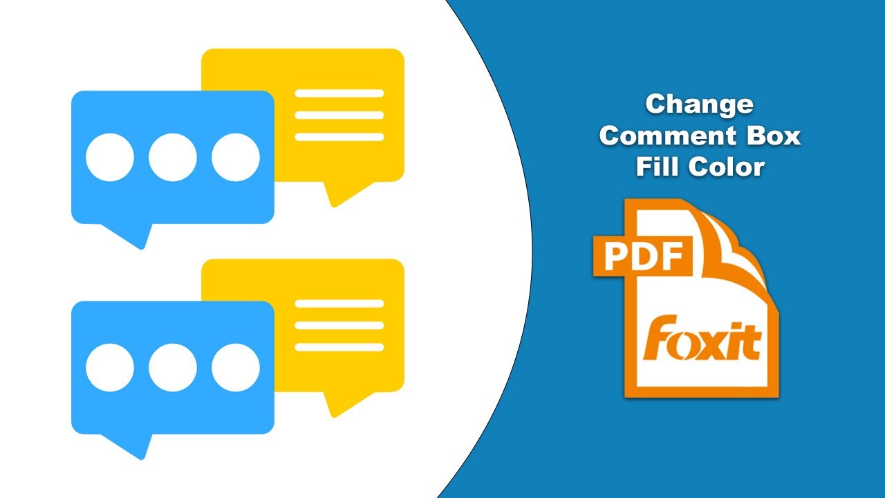 How to Modify PDF Comment Box Fill Color Without Hassle in Foxit PDF ...